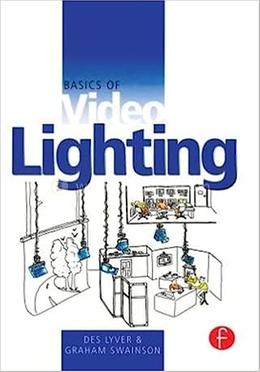 Basics of Video Lighting