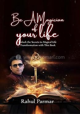 Be A Magician Of Your Life image