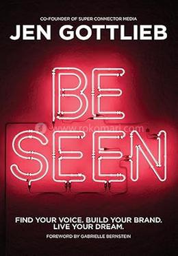 Be Seen