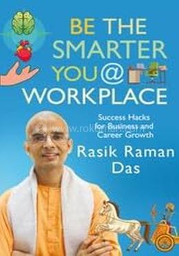 Be the Smarter You @ Workplace