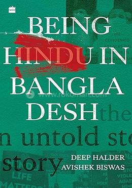 Being Hindu In Bangladesh: The Untold Story image