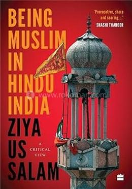 Being Muslim in Hindu India