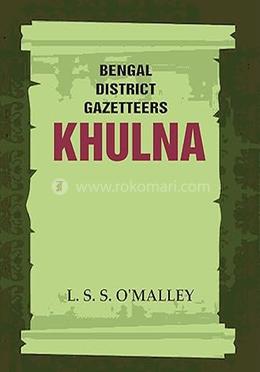 Bengal District Gazetteers Khulna