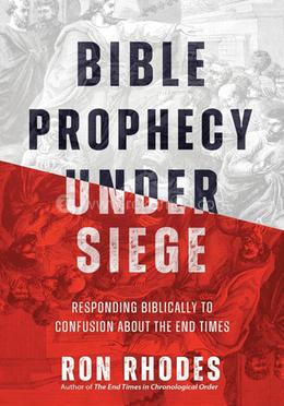 Bible Prophecy Under Siege image