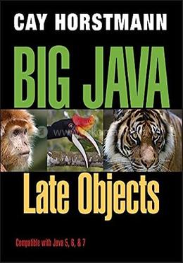 Big Java: Late Objects 