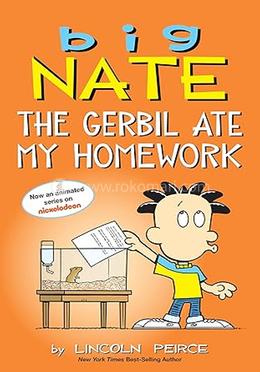 Big Nate: The Gerbil Ate My Homework image