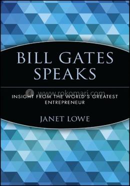 Bill Gates Speaks: Insight from the World's Greatest Entrepreneur image
