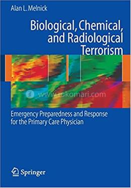 Biological, Chemical, and Radiological Terrorism