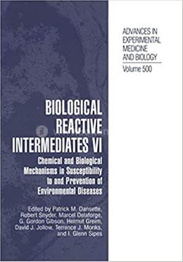Biological Reactive Intermediates Vi image