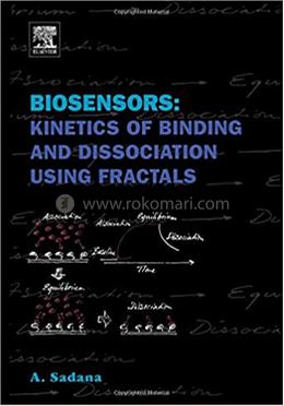 Biosensors: Kinetics of Binding and Dissociation Using Fractals image