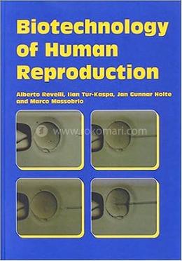 Biotechnology of Human Reproduction image