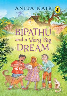 Bipathu and a Very Big Dream image