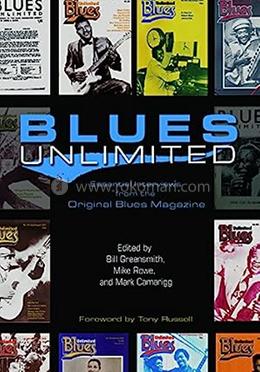 Blues Unlimited: Essential Interviews From The Original Blues Magazine image