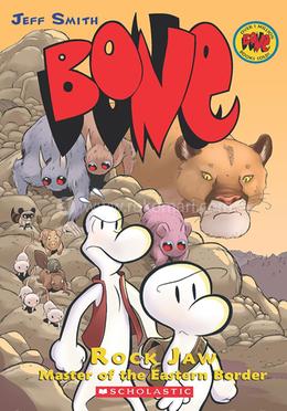 Bone : Rock Jaw- Master of the Eastern Border