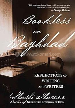 Bookless in Baghdad and other Writings about Reading image