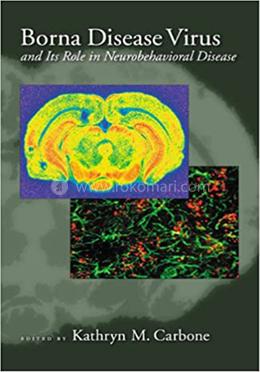 Borna Disease Virus And Its Role In Neurobehavioral Disease image