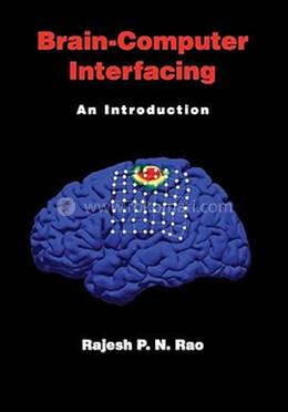 Brain-Computer Interfacing - An Introduction