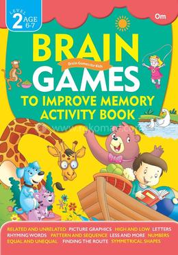 Brain Games: To Improve Memory Activity : Book Level - 2