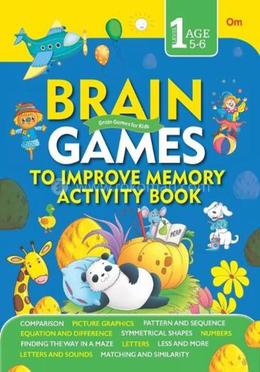 Brain Games : To Improve Memory Activity Book : Level - 1