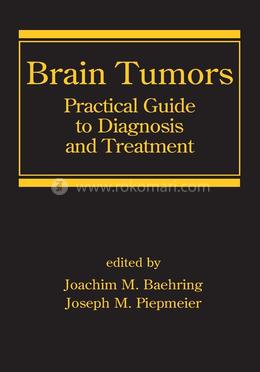 Brain Tumors: Practical Guide to Diagnosis and Treatment image