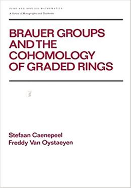 Brauer Groups and the Cohomology of Graded Rings image