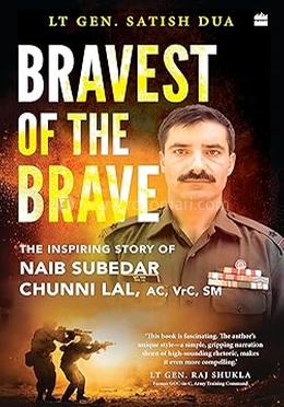 Bravest of the Brave 