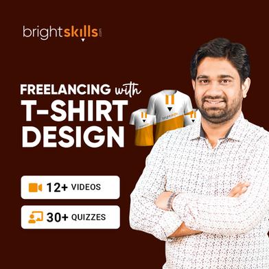 Bright Skills Freelancing with T-Shirt Design image