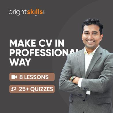 Bright Skills Make Your CV in Professional Way : Bright Skills ...