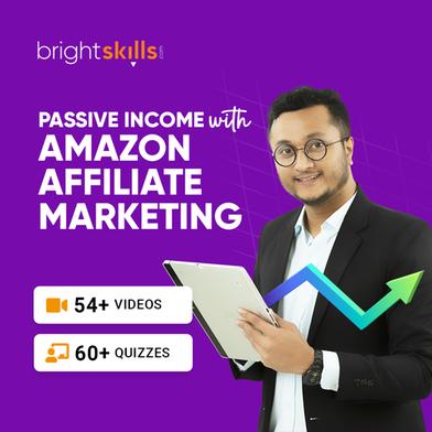Bright Skills Passive Income with Amazon Affiliate Marketing image