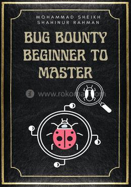 Bug Bounty Beginner To Master image