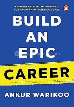 Build an Epic Career