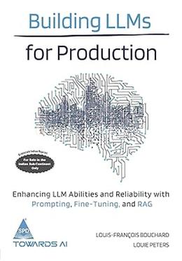 Building LLMs for Production