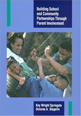 Building School and Community Partnerships Through Parent Involvement image