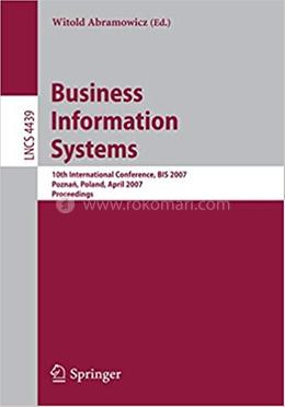 Business Information Systems - Lecture Notes in Computer Science-4439 image