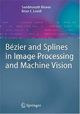Bézier and Splines in Image Processing and Machine Vision image