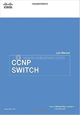 CCNP SWITCH: Lab Manual image