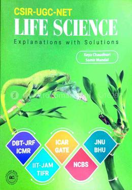 CSIR-UGC-NET Life Science : Explanations with Solutions