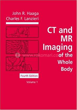 CT and MR Imaging of the Whole Body image