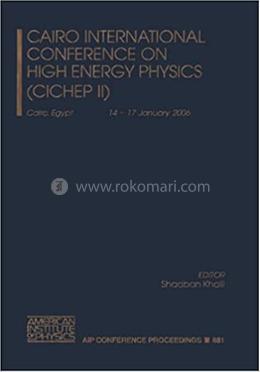 Cairo International Conference on High Energy Physics - CICHEP II image