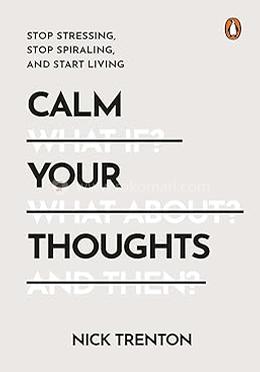 Calm Your Thoughts 