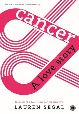 Cancer: A Love Story image