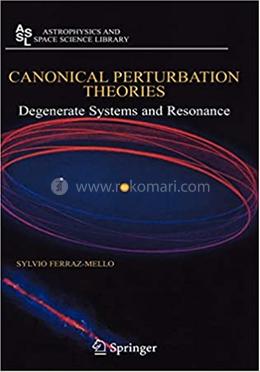 Canonical Perturbation Theories: Degenerate Systems and Resonance image