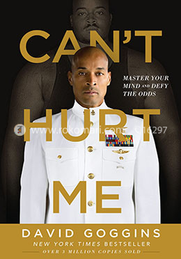 Can't Hurt Me: Master Your Mind and Defy the Odds image