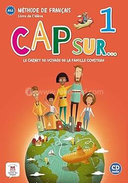 Cap sur… 1 – Livre de l’élève