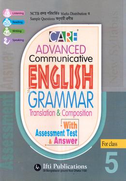 Care Advanced Communicative English Grammar Translation And Composition (With Assessment Test and Answer) - For Class 5 image