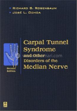 Carpal Tunnel Syndrome and Other Disorders of the Median Nerve image
