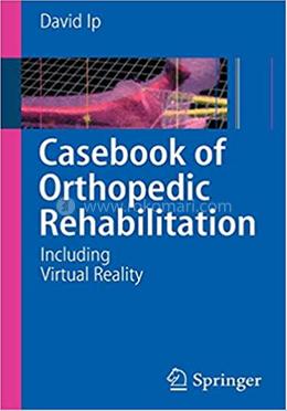Casebook of Orthopedic Rehabilitation image