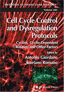 Cell Cycle Control and Dysregulation Protocols