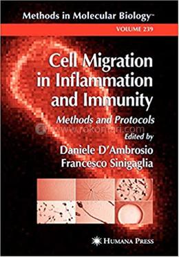 Cell Migration in Inflammation and Immunity - Volume-239 image