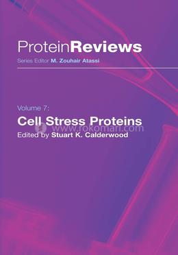 Cell Stress Proteins: 7 (Protein Reviews) image
